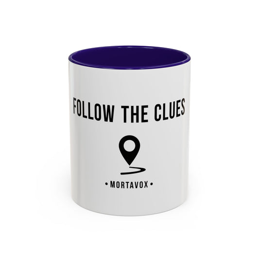 Follow the Clues – True Crime Coffee Mug (Mortavox)