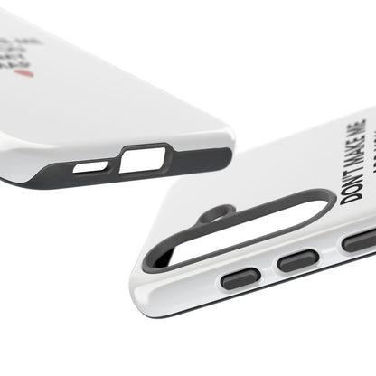 “Don’t Make Me Add You To My Map” True Crime Phone Case