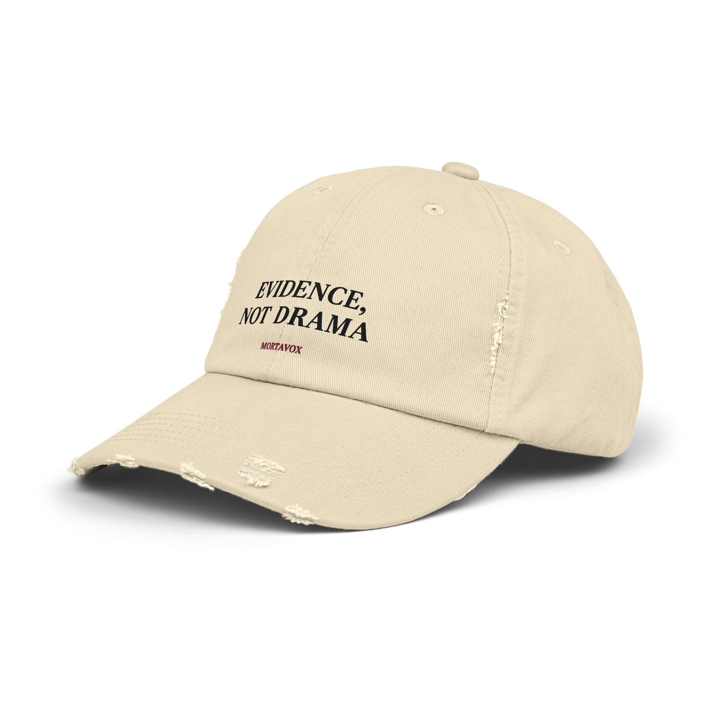 Evidence, Not Drama – Distressed Cotton Dad Hat (Mortavox)