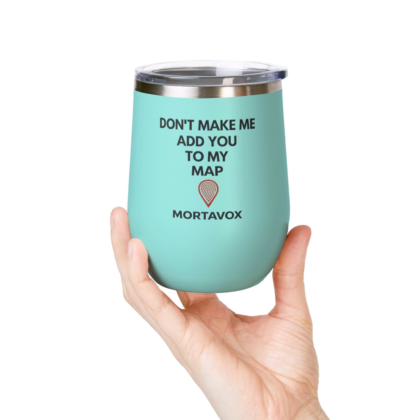 Mortavox “Don’t Make Me Add You to My Map” Dark Tumbler, 12oz