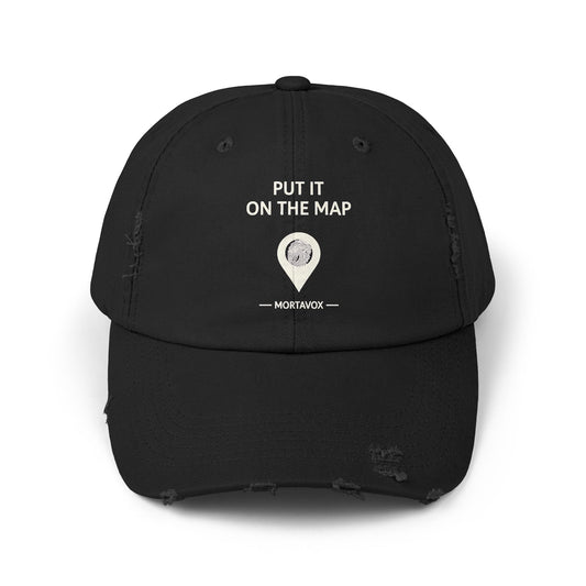 Put It On The Map – Distressed Cotton Dad Hat (Mortavox)