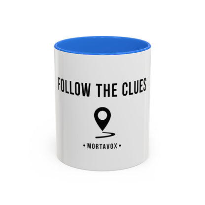 Follow the Clues – True Crime Coffee Mug (Mortavox)