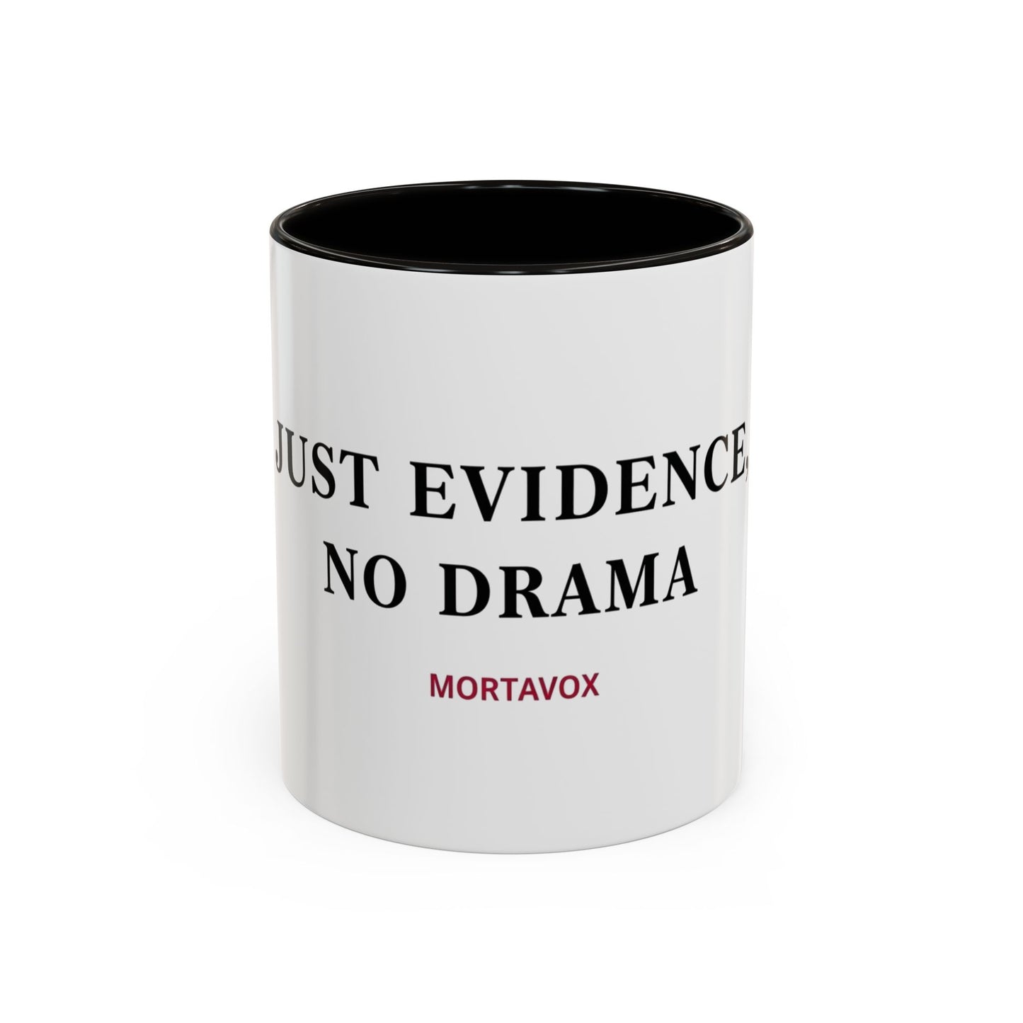 Just Evidence, No Drama – True Crime Coffee Mug (Mortavox)
