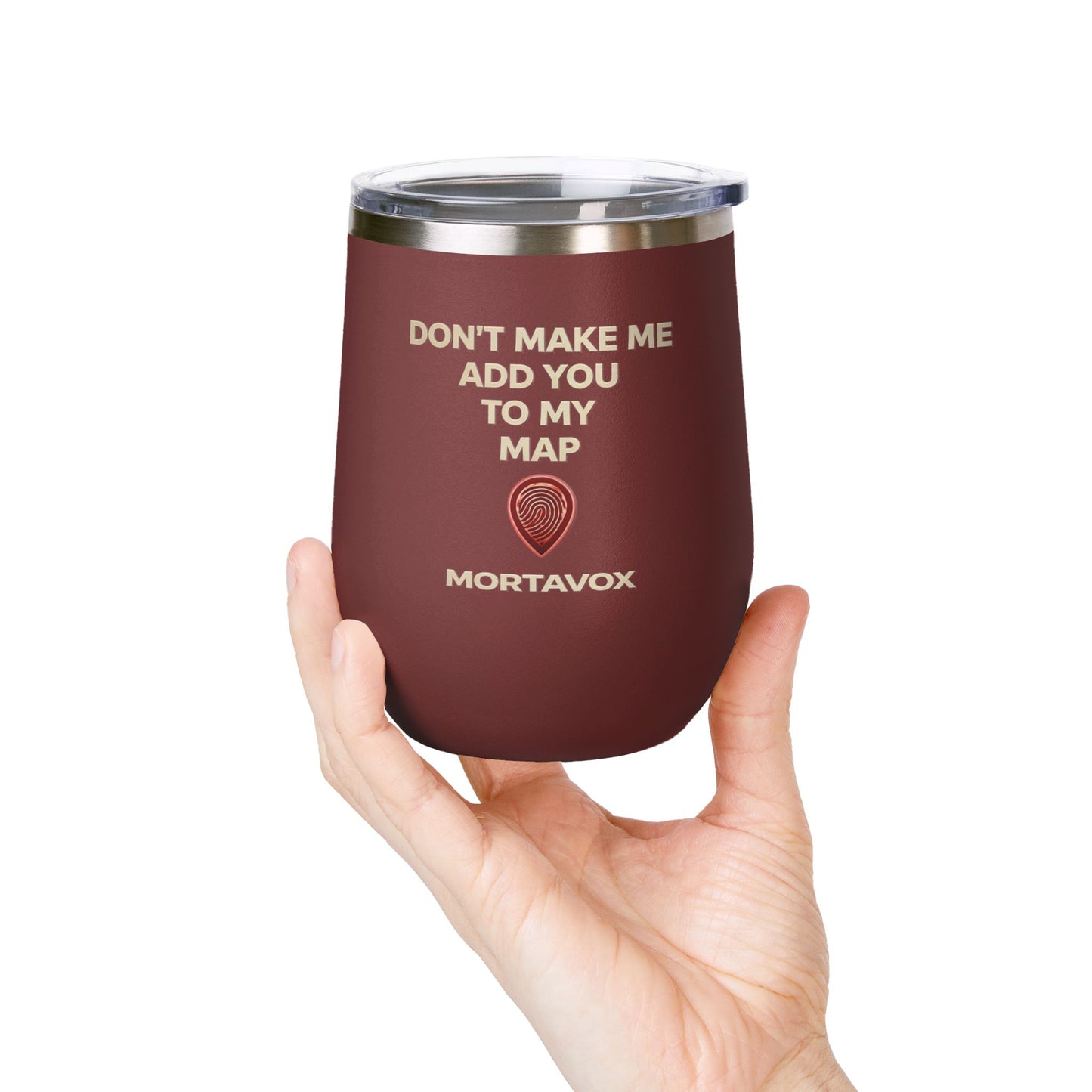 Mortavox “Don’t Make Me Add You to My Map” Dark Tumbler, 12oz