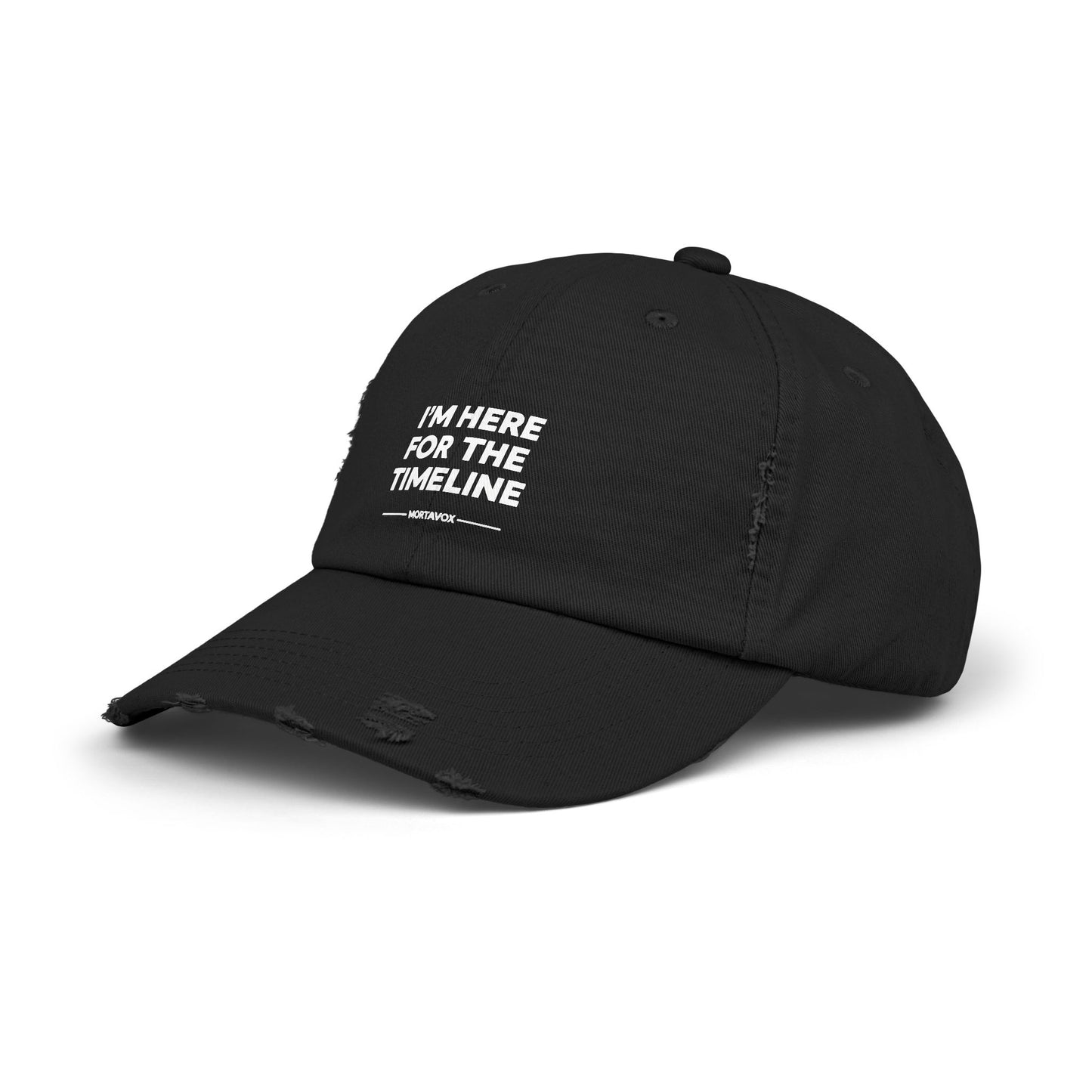 I’m Here For The Timeline – Distressed Cotton Hat (Mortavox)