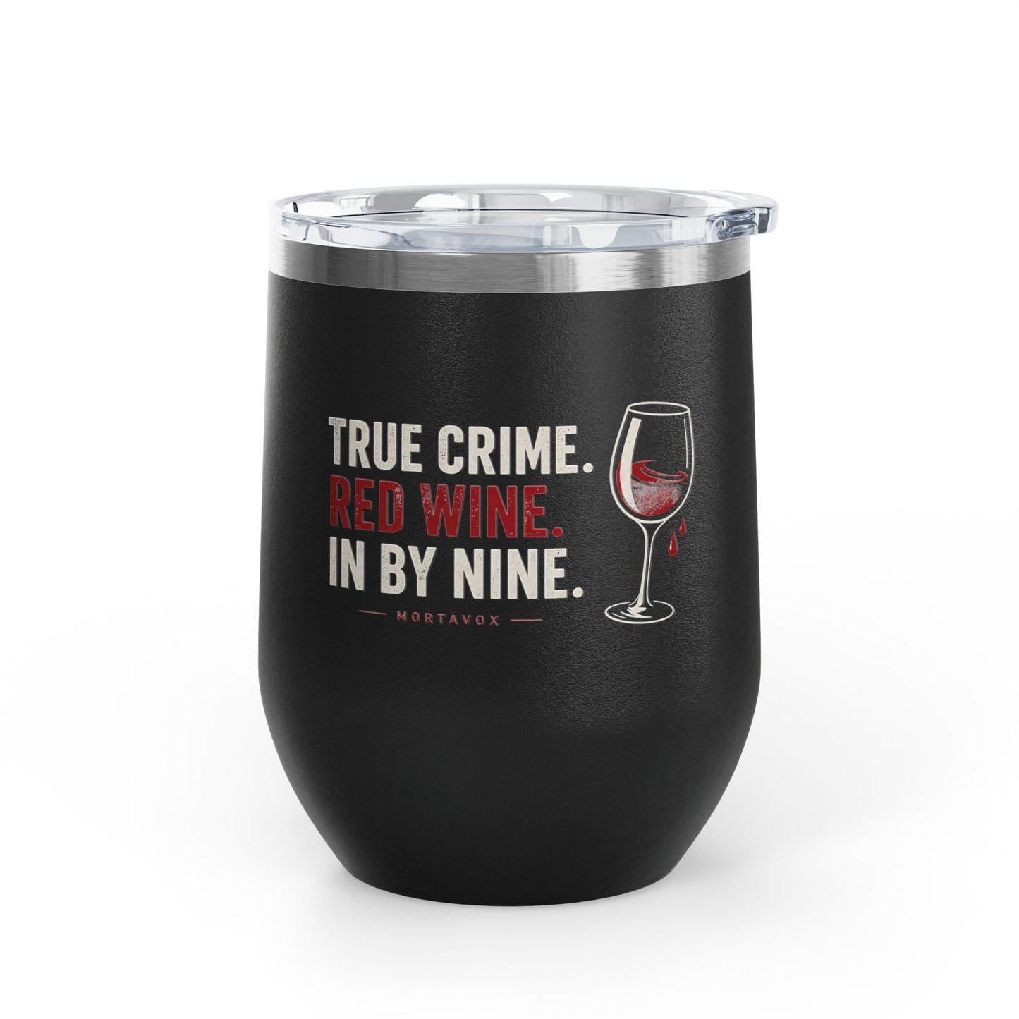 True Crime, Red Wine, in Bed by Nine Wine Tumbler, 12oz
