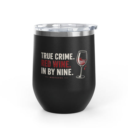 True Crime, Red Wine, in Bed by Nine Wine Tumbler, 12oz