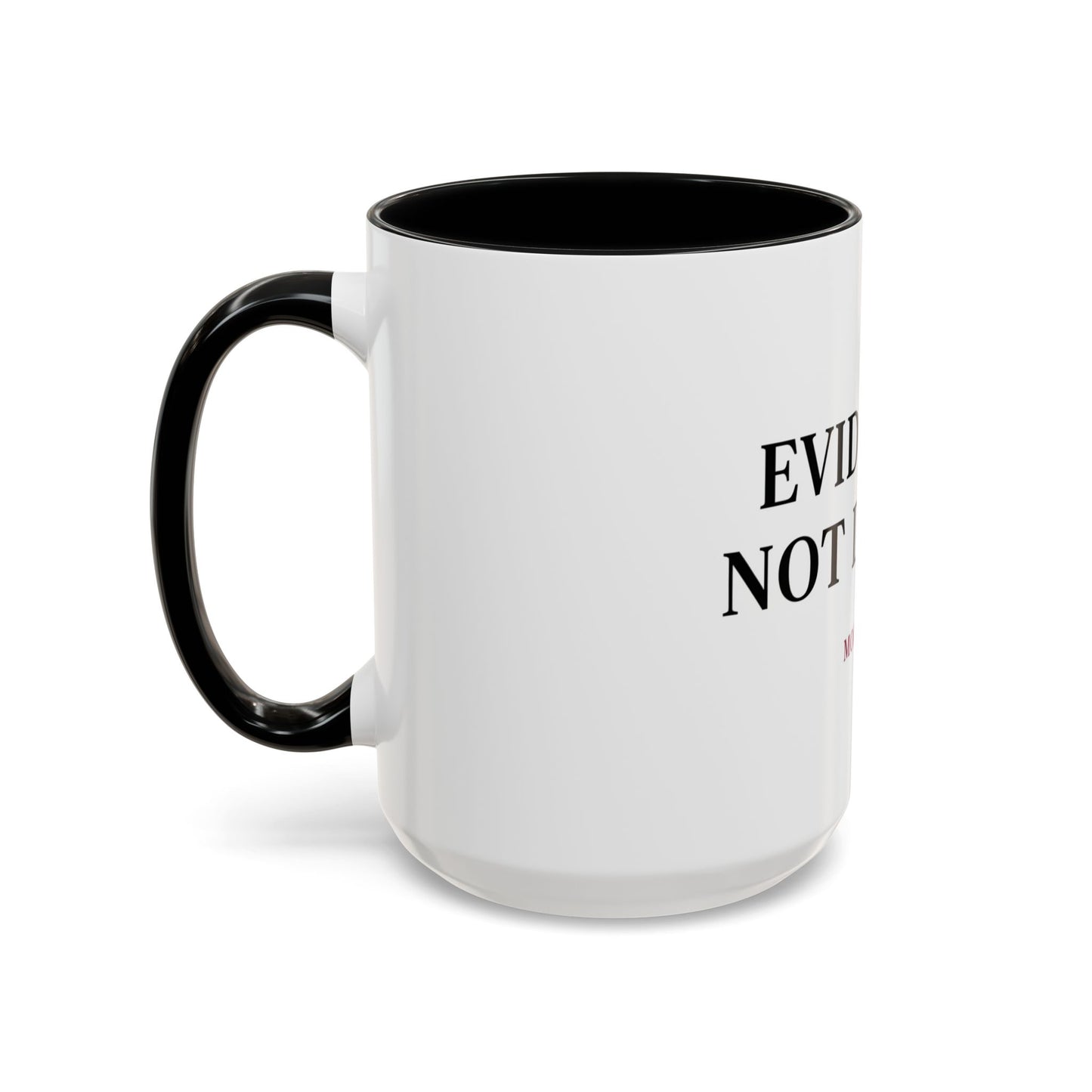 “Evidence, Not Drama” Two-Tone True Crime Mug – 12 oz