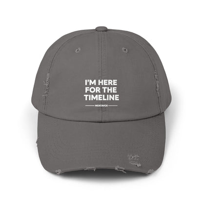 I’m Here For The Timeline – Distressed Cotton Hat (Mortavox)