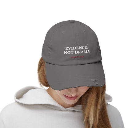 Evidence, Not Drama – Distressed Cotton Hat (Mortavox)