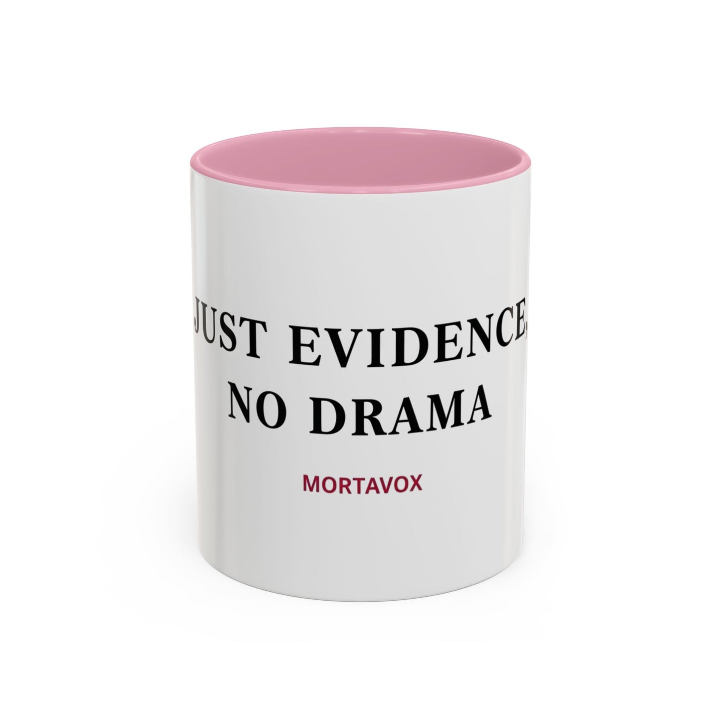 Just Evidence, No Drama – True Crime Coffee Mug (Mortavox)