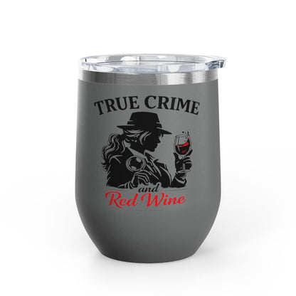 True Crime & Red Wine Mortavox Stainless Steel Wine Tumbler, 12 oz
