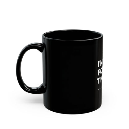 “I’m Here For The Timeline” True Crime Mug – 11oz / 15oz