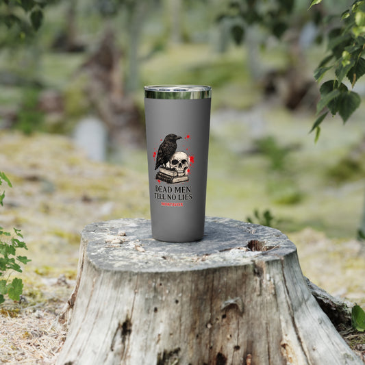 Dead Men Tell No Lies Tumbler Copper Vacuum Insulated Tumbler, 22oz