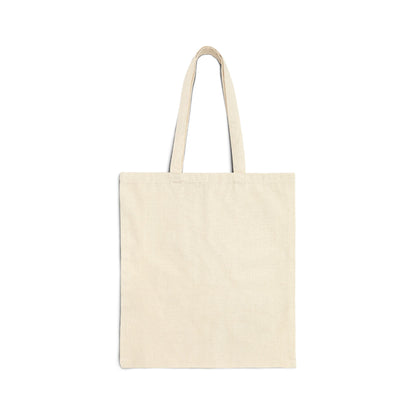 Don’t Mess With Someone Who Knows How to Stage a Scene Cotton Canvas Tote Bag