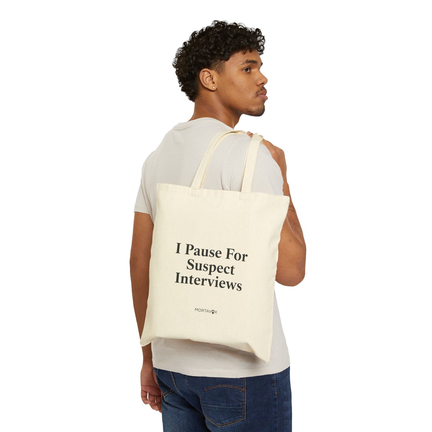 I Pause for Suspects Tote Bag (True Crime Humor)