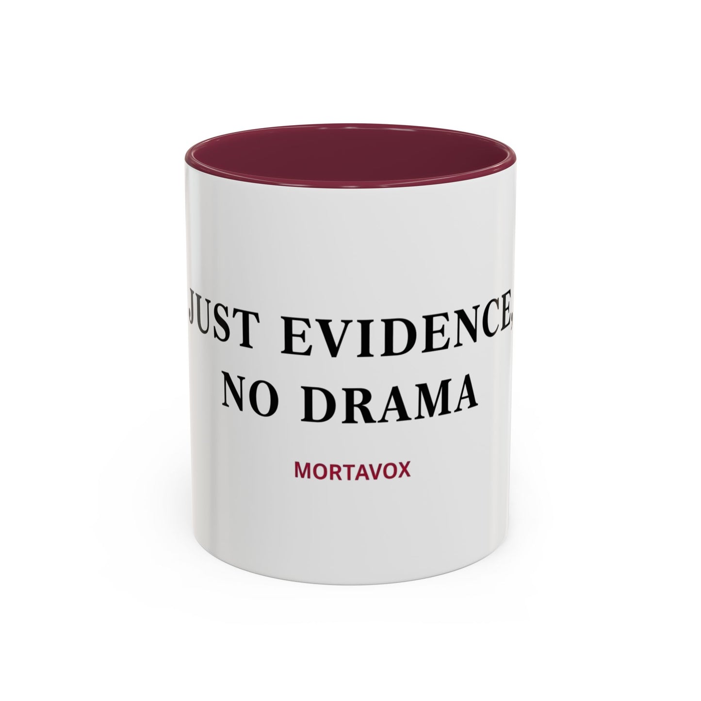 Just Evidence, No Drama – True Crime Coffee Mug (Mortavox)