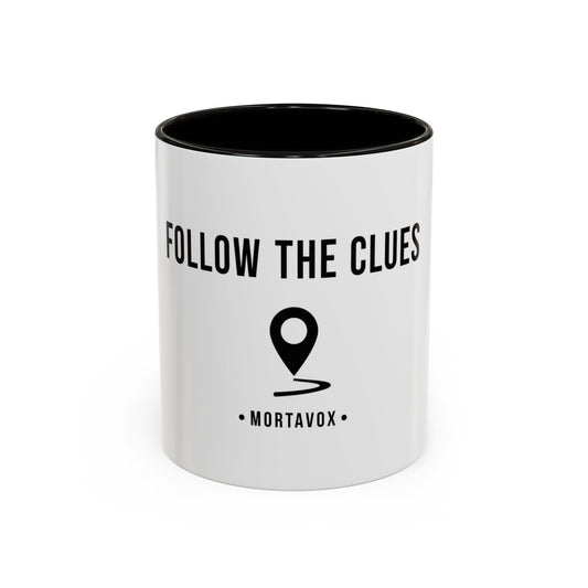 Follow the Clues – True Crime Coffee Mug (Mortavox)