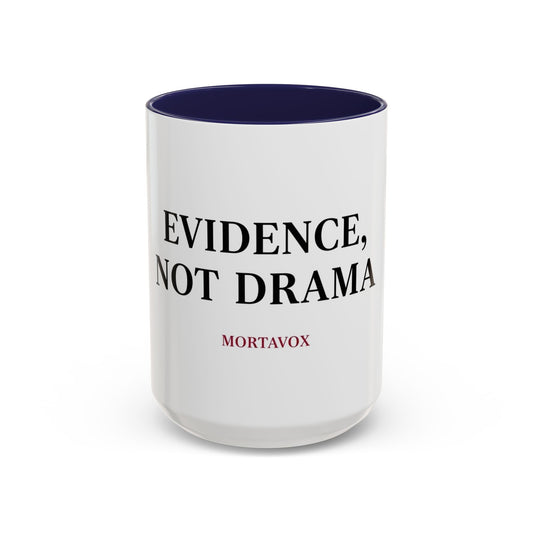 “Evidence, Not Drama” Two-Tone True Crime Mug – 12 oz