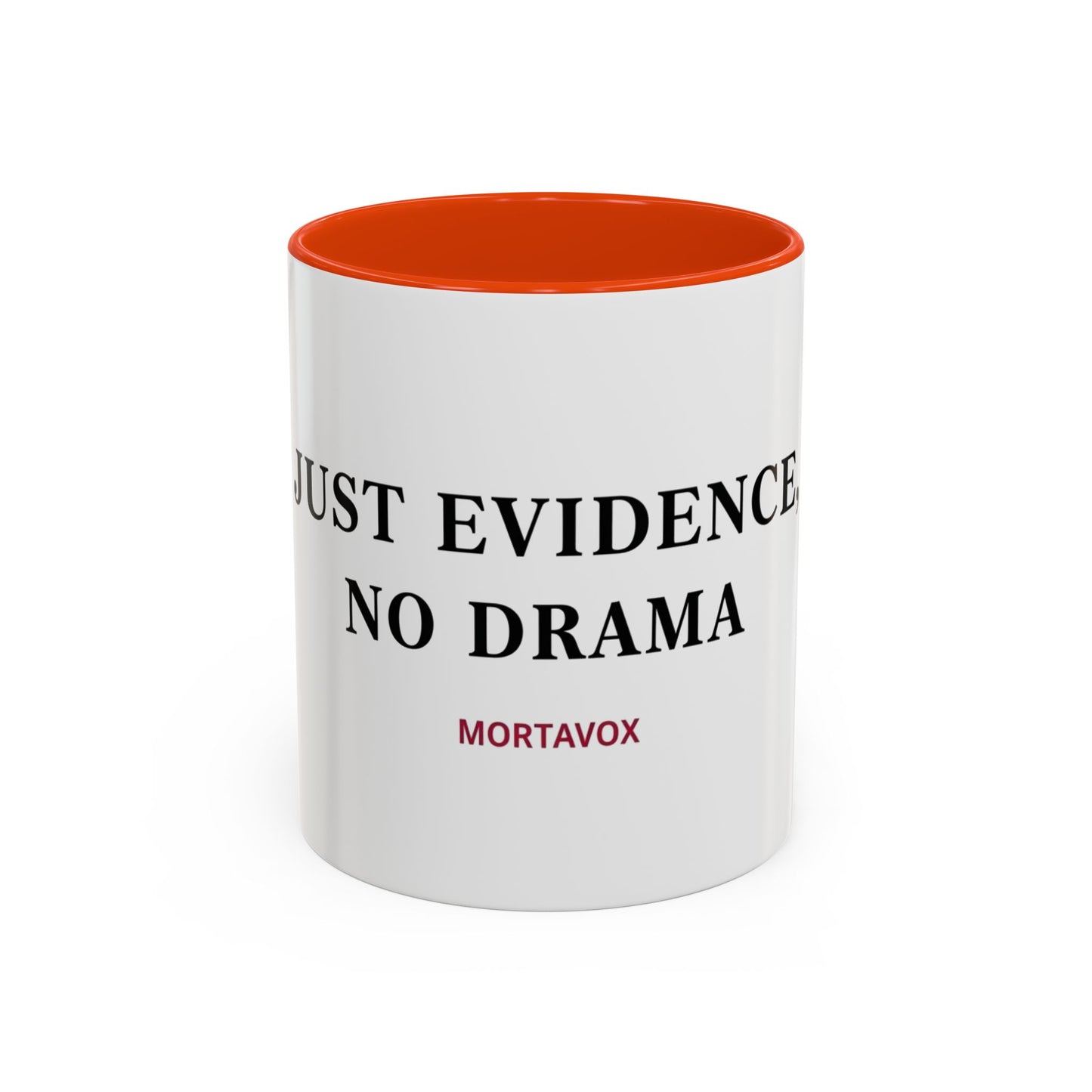 Just Evidence, No Drama – True Crime Coffee Mug (Mortavox)