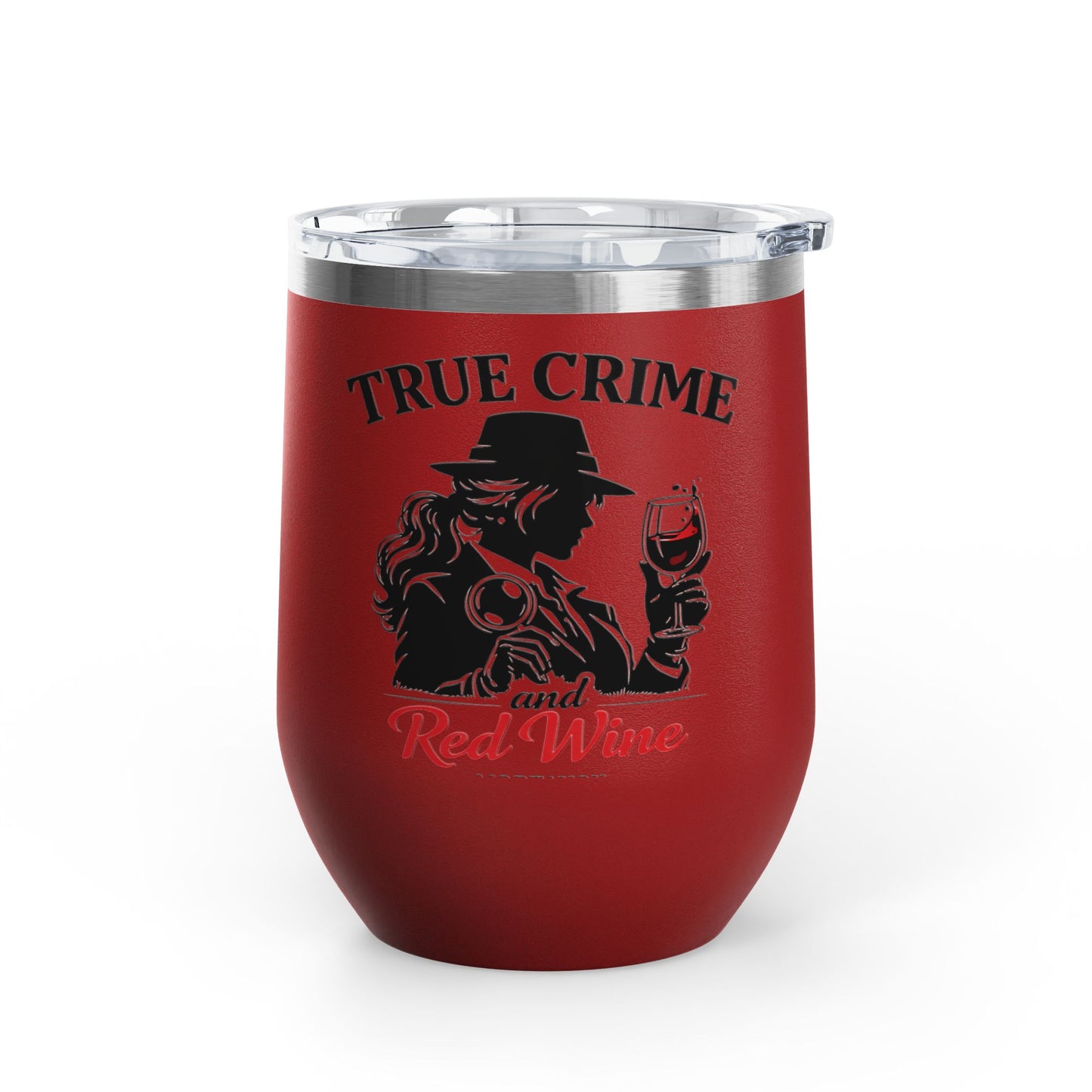 True Crime & Red Wine Mortavox Stainless Steel Wine Tumbler, 12 oz