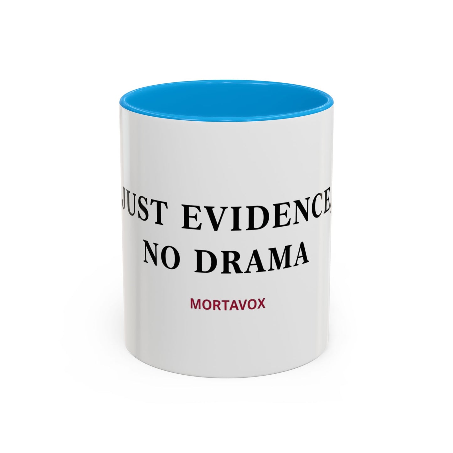 Just Evidence, No Drama – True Crime Coffee Mug (Mortavox)